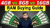 4gb Vs 8gb Vs 16gb Ram Don T Do Mistake How Much Ram Is Required Ram Buying Guide Ram Buying