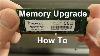 How To Upgrade Laptop Ram And How To Install Laptop Memory 2019 Faster Laptop Beginners