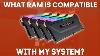 What Ram Is Compatible With My System Ultimate Guide